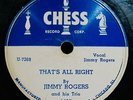 JIMMY ROGERS and HIS TRIO That's All Right+Ludella Chicago Blues 78-CHESS #1435