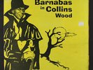 LONE RANGER: Barnabas In Collins Wood LP (reissue, some h2o damage & wrinkles
