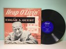 Edgar A. Guest - Heap  O' Livin' LP Poetry Poems PR-1000 Rare