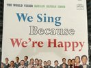 Korean Orphan Choir New Sealed LP Vinyl RECORD WORD WE SING BECAUSE WE'RE HAPPY