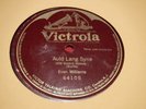 Evan Williams Victor 64105 78 RPM Auld Lang Syne 1908 10