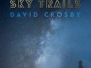 David Crosby - Sky Trails (2-lp) Nuovo LP