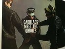 CADILLACS ORIOLES Meet The Jubilee 1117 Degritter