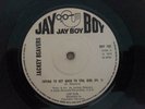 UK - JACKEY BEAVERS - Trying to get back to you girl/pt2 - JAY BOY 102 - VG++