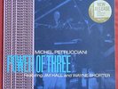MICHEL PETRUCCIANI  LP ORIG FR  POWER OF THREE JIM HALL  WAYNE SHORTER BLUE NOTE