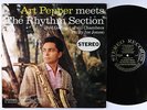 Art Pepper - Meets The Rhythm Section LP - Stereo - S7018 Stereo DG VG+