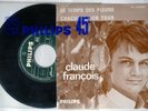 CLAUDE FRANÇOIS - LE TEMPS DES PLEURS 45T 1966 JUKEBOX PHILIPS 373.866 ENCART EX