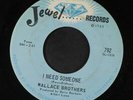 WALLACE BROTHERS: I Need Someone / Airborne Shuffle 45 (nice VG) Soul