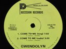 GWENDOLYN Come To Me PRECISION 12
