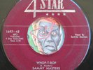HEAR Sammy Masters 45 Whop-T-Bop/Flat Feet 4 Star rockabilly bopper rocker