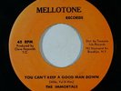 Reggae 45 IMMORTALS You Can't Keep A Good Man Down on Mellotone