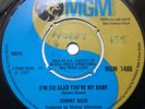 JOHNNY NASH - (I'M SO GLAD) YOU'RE MY BABY / STORMY -UK MGM 1480. EX