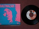 Balthazar / La Marche Des Travailleurs, C'est Bon / RARE FRENCH SP / 1968