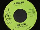 DINO BAZAN: I'm Gonna Run / Don't Leave Me Baby 45 (promo stamp ol, razor cuts