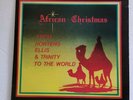 HORTENS ELLIS7TRINITY TO THE WORLD  - AFRICAN CHRISTMAS/REGGAE LP TOP RANKING