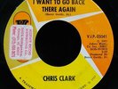 CHRIS CLARK I Love You & I Want To Go Back There Again ? Funk+Soul 45 VIP #25041
