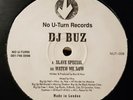 DJ BUZ - SLAVE SPECIAL / WATCH ME NOW - NO U TURN - NUT008 - DARK JUNGLE 1994