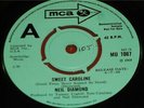 Neil Diamond:   Sweet Caroline   UK    1969  NEAR MINT   DEMO  7