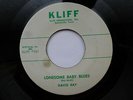 DAVID RAY 45 'LONESOME BABY BLUES' USA KLIFF 1958 TEXAS ROCKABILLY 1970S REPRO