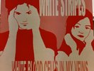 The White Stripes ?– White Blood Cells In My Veins