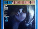 OTIS REDDING OTIS BLUE/OTIS REDDING SINGS SOUL VERY RARE '65 STEREO LP IN SHRINK