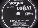 UK#1  BUDDY HOLLY & THE CRICKETS  78  THAT'LL BE THE DAY  VOGUE-CORAL Q 72279 E-