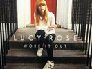 Lucy Rose - Wrok it out Vinyl LP 12