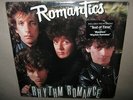 The ROMANTICS Rhythm Romance FACTORY SEALED New Vinyl LP Hit 1985 FZ-40106 NoCut