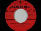 Funk 45 SOUL-SAINTS Santa's Got A Bag Of Soul/Bag Of Soul on Jazzman NM