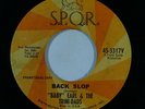 R&B 45 BABY EARL & TRINI-DADS Back Slop/Everybody Do The Ska on SPQR promo