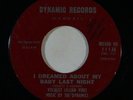 R&B 45 DYNAMICS/LILLIAN VINES I Dreamed About My Baby Last Night on Dynamic VG++