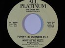 Funk 45 WILLIE & MIGHTY MAGNIFICENTS Funky 8 Corners on All Platinum NM