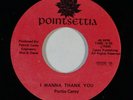 Modern Soul/Boogie 45 PORTIA CAREY I Wanna Thank You on Poinsettia NM