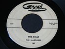 Marquees   The Bells / The Rain   Grand   doo wop / heavy vinyl press 45 HEAR
