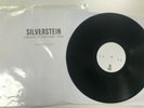Silverstein - I Am Alive In Everything I Touch (Vinyl Test Press)