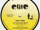 80s Electro Disco Dance TAKE THREE good feeling Rare 1984 UK 12