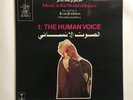 MUSIC IN THE WORLD OF ISLAM   1. THE HUMAN VOICE   IMPORT LP