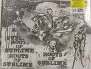 SUBLIME - ROOTS OF SUBLIME LP COLORED VINYL LIMITED GUARANTEED DELIVERY