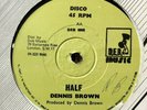 THE HALF / TROUBLED WORLD - DEB ORIGINAL RARE 12