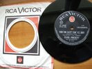 ELVIS PRESLEY YOUR TIME HASN'T COME YET BABY 45 rpm SINGLE 7