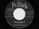 Five Blind Boys, Roscoe Robinson - Lord Remember Me / Father I Stretched My 1868