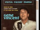 **Gene Vincent - Pistol Packin' Mama + 3 - France PS/EP (M-)