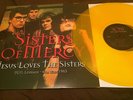 Sisters Of Mercy ?– Jesus Loves The Sisters RARE YELLOW VINYL LP