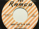 Northern Soul - CHRISTOPHER BLUE - HAPPY JUST TO BE ALIVE / YOU'VE GOT WHAT I 45