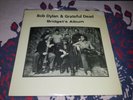 Bob Dylan & Grateful Dead - Bridget's Album record NO TMOQ LP bootleg rare