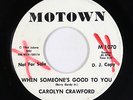 Northern Soul 45 - Carolyn Crawford - When Someone's Good To You - Motown - VG+