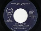 Modern Soul Funk 45 - Duke Turner - Sugar Baby Your Love - Spinning Top - mp3