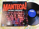 Clare Fischer - Manteca  - Pacific Jazz ST 20096 - Jazz/Latin Jazz LP