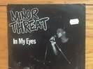 Minor Threat In My Eyes EP 7” Dischord Ian MacKaye Fugazi Rollins XXX NR 13304