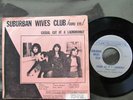 N.J. FEMALE GARAGE ps 45 SUBURBAN WIVES CLUB Casual Cat at a Laundromat/Guru Eye